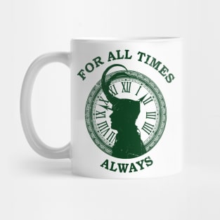 for all time always green Mug